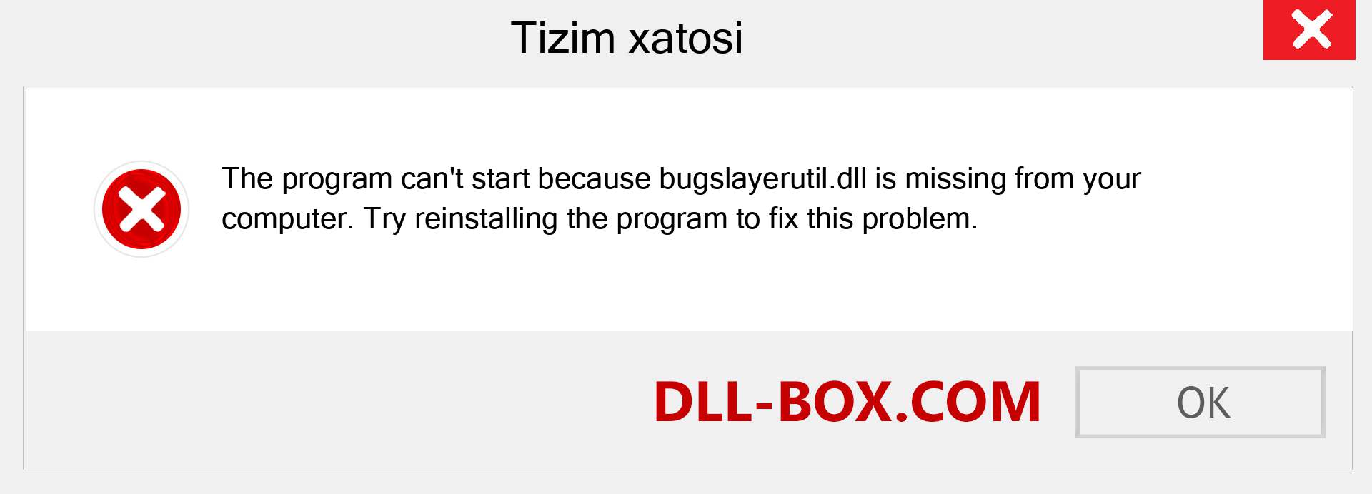 bugslayerutil.dll fayli yo'qolganmi?. Windows 7, 8, 10 uchun yuklab olish - Windowsda bugslayerutil dll etishmayotgan xatoni tuzating, rasmlar, rasmlar